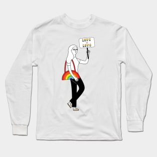 Girl holds a poster with the slogan Love is Love Long Sleeve T-Shirt